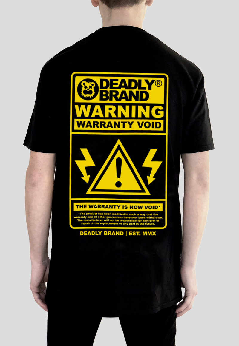 DEADLY BRAND® Warranty Void T-shirt (With Back Print)